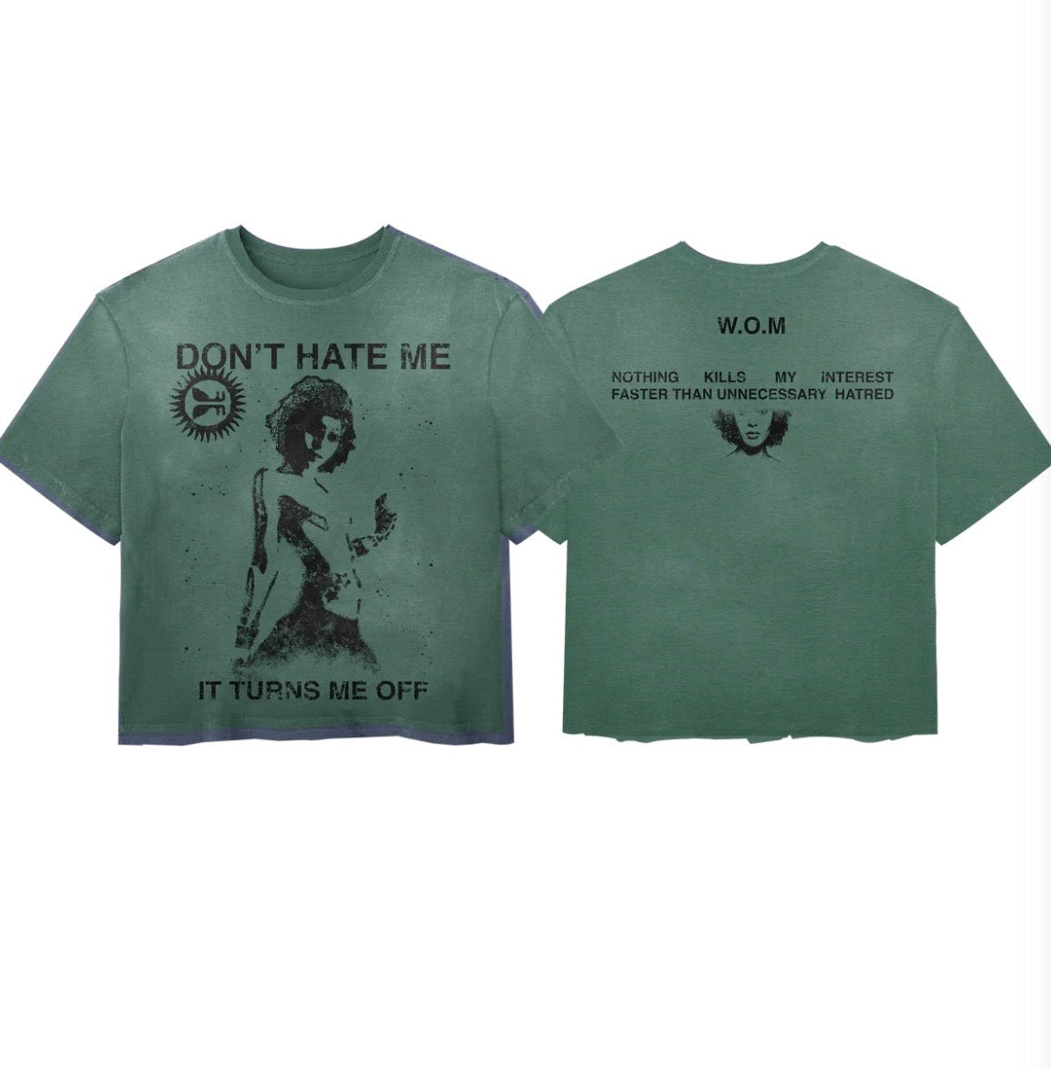 Works Of Madness Dont Hate Me Tee Green