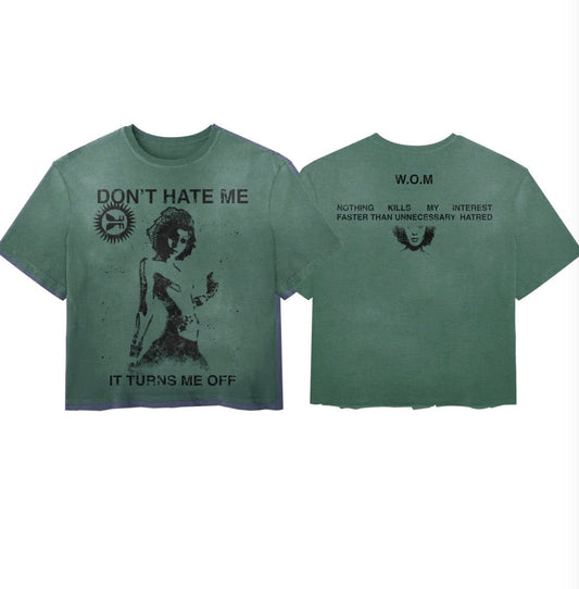 Works Of Madness Dont Hate Me Tee Green